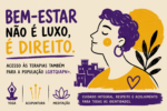 O orgulho não cura a dor: por que o bem-estar ainda é privilégio para pessoas LGBTQIAPN+ no Brasil?